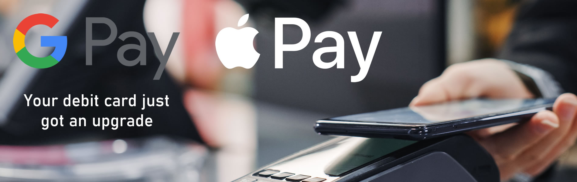 Apple Pay, Google Pay, your debit card just got an upgrade