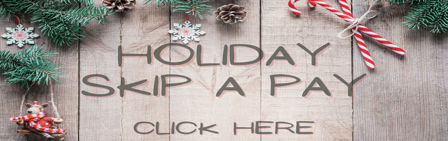 Holiday Skip a Pay